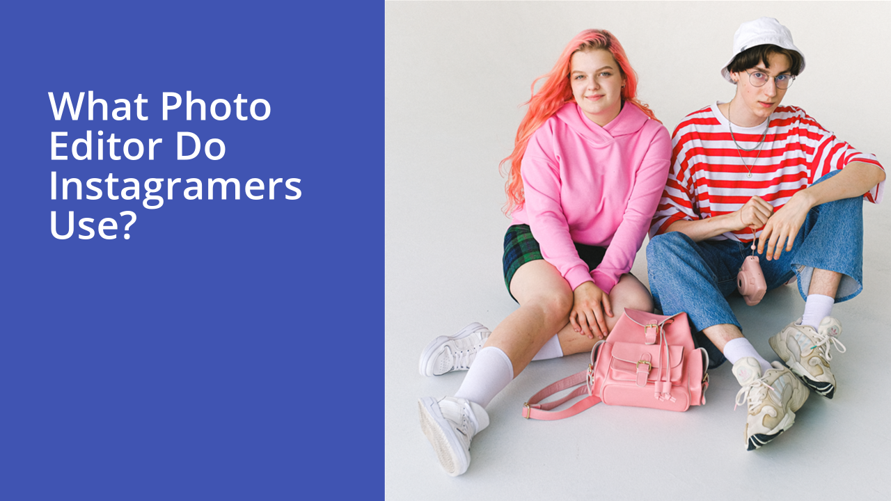 What photo editor do Instagramers use?